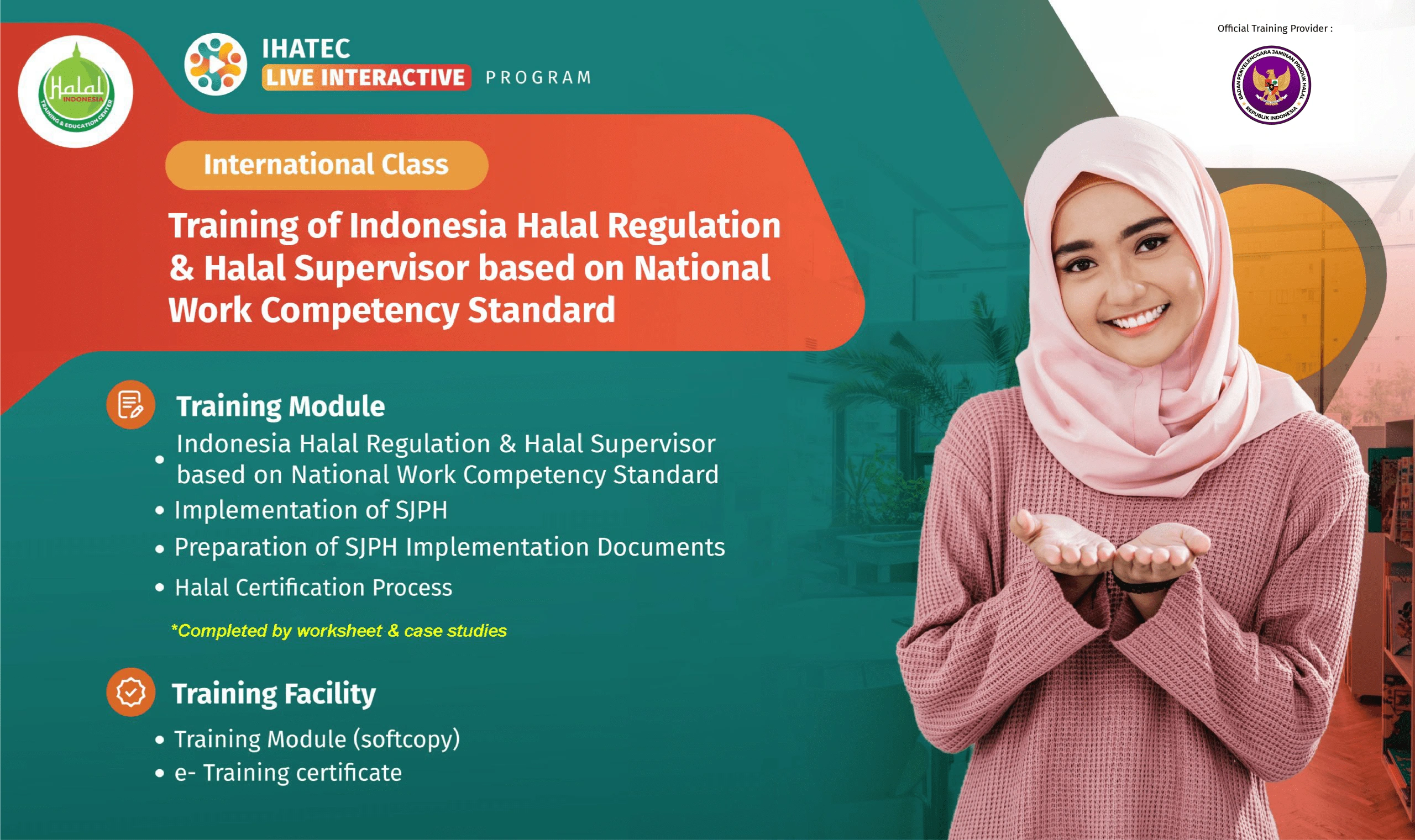 Training of Indonesia Halal Regulation & Halal Supervisor based on National Work Competency Standard